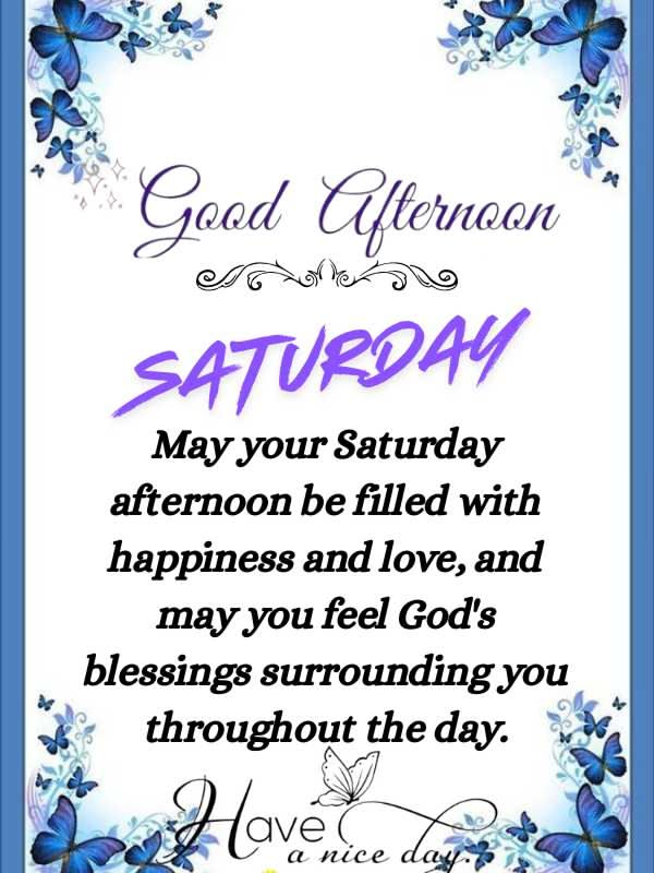 Saturday Afternoon Blessings