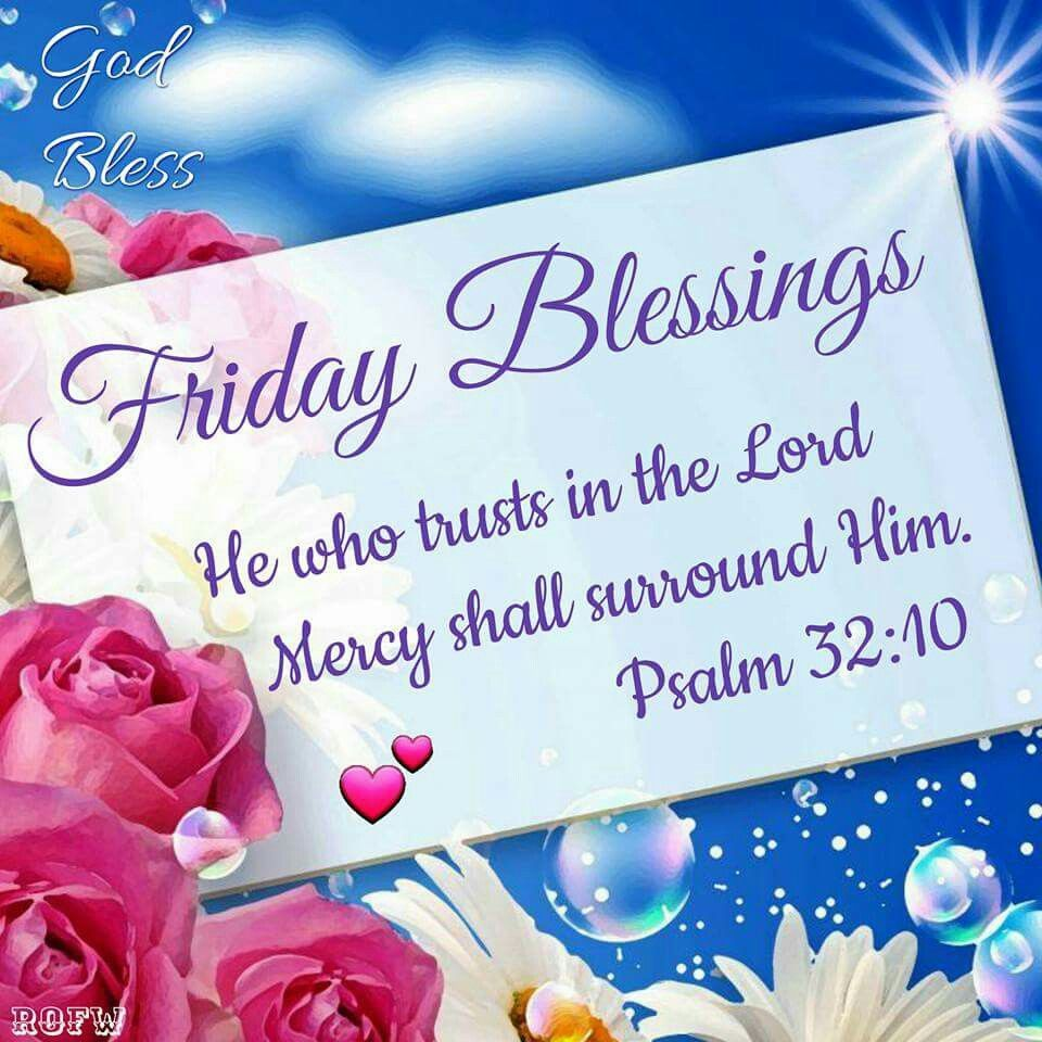 Good Morning Friday Blessings: Wishes, Images & Prayers