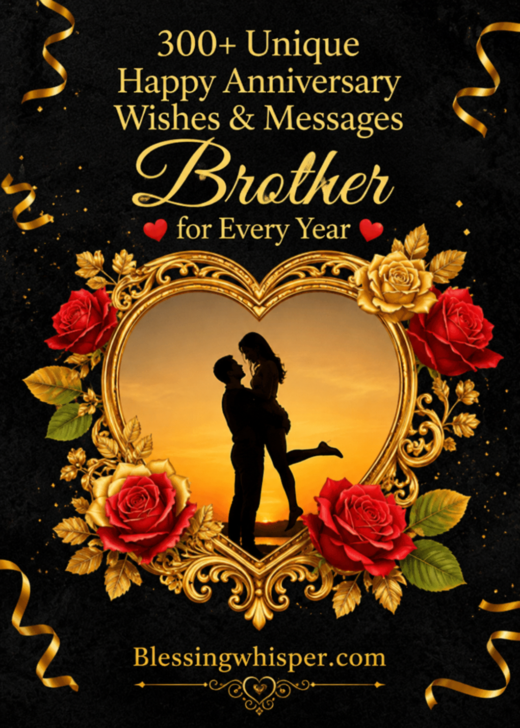 “300+ Unique Happy Anniversary Wishes & Messages Brother for Every Year