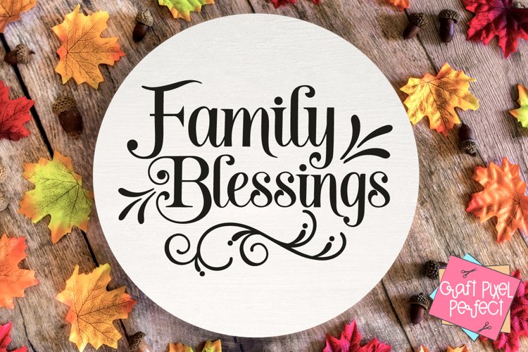 Family Blessings, Prayers & Quotes