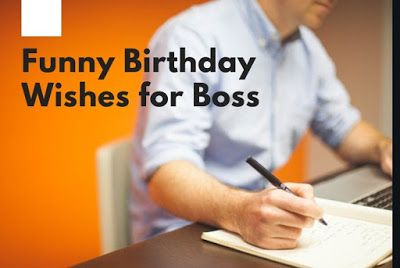 Funny Birthday Wishes for Boss